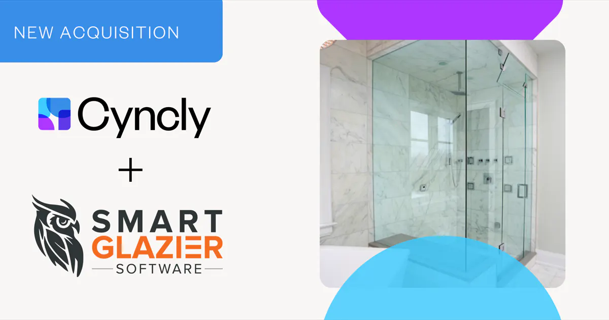 Cyncly Acquires Smart Glazier